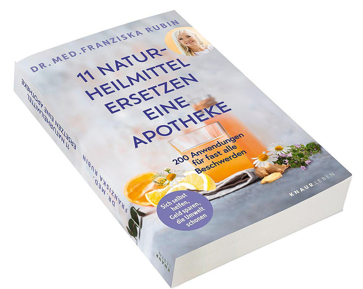 11 Naturheilmittel ersetzen eine Apotheke | Rubin, Franziska