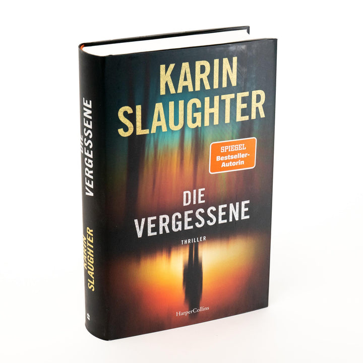 Die Vergessene | Slaughter, Karin