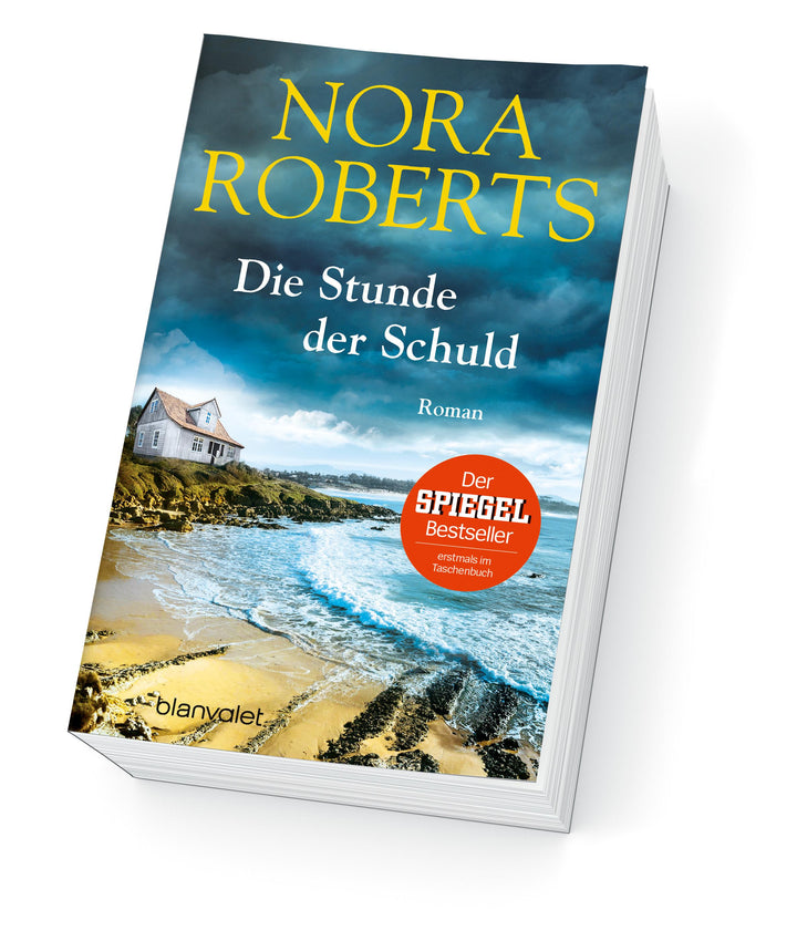 Die Stunde der Schuld | Roberts, Nora