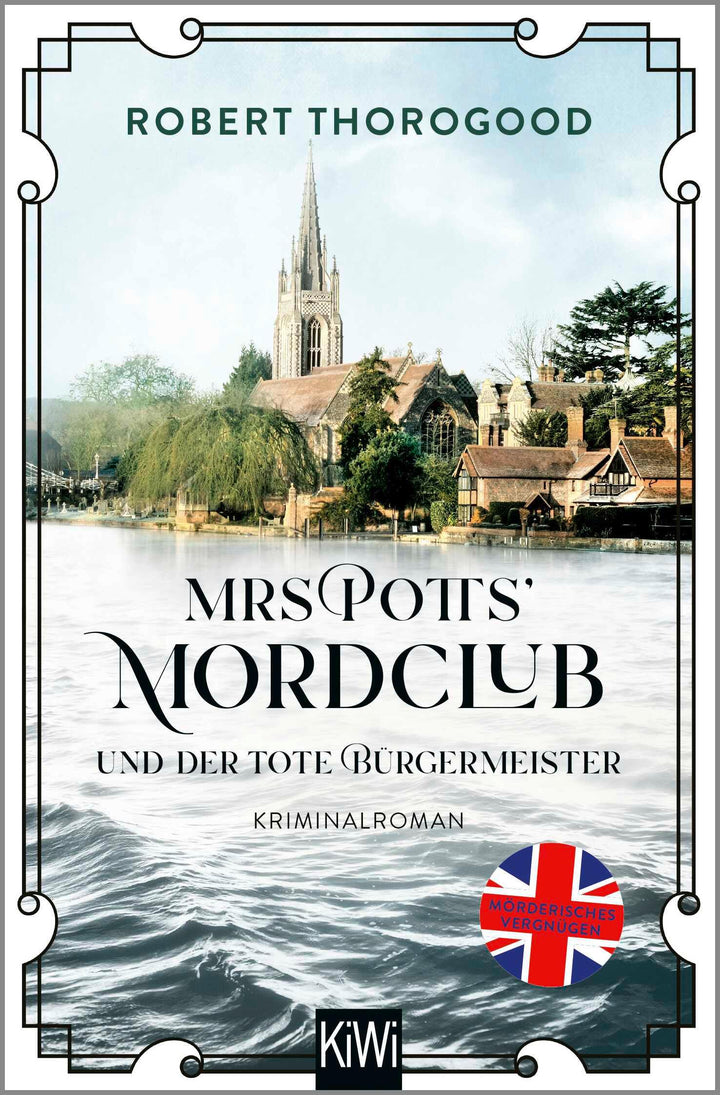 Mrs Potts' Mordclub und der tote Bürgermeister | Thorogood, Robert