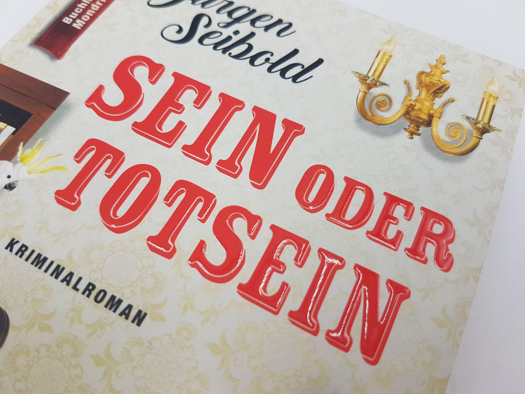 Sein oder Totsein | Seibold, Jürgen