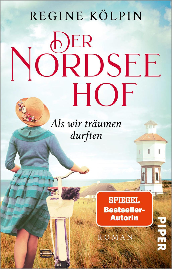 Der Nordseehof - Als wir träumen durften | Kölpin, Regine