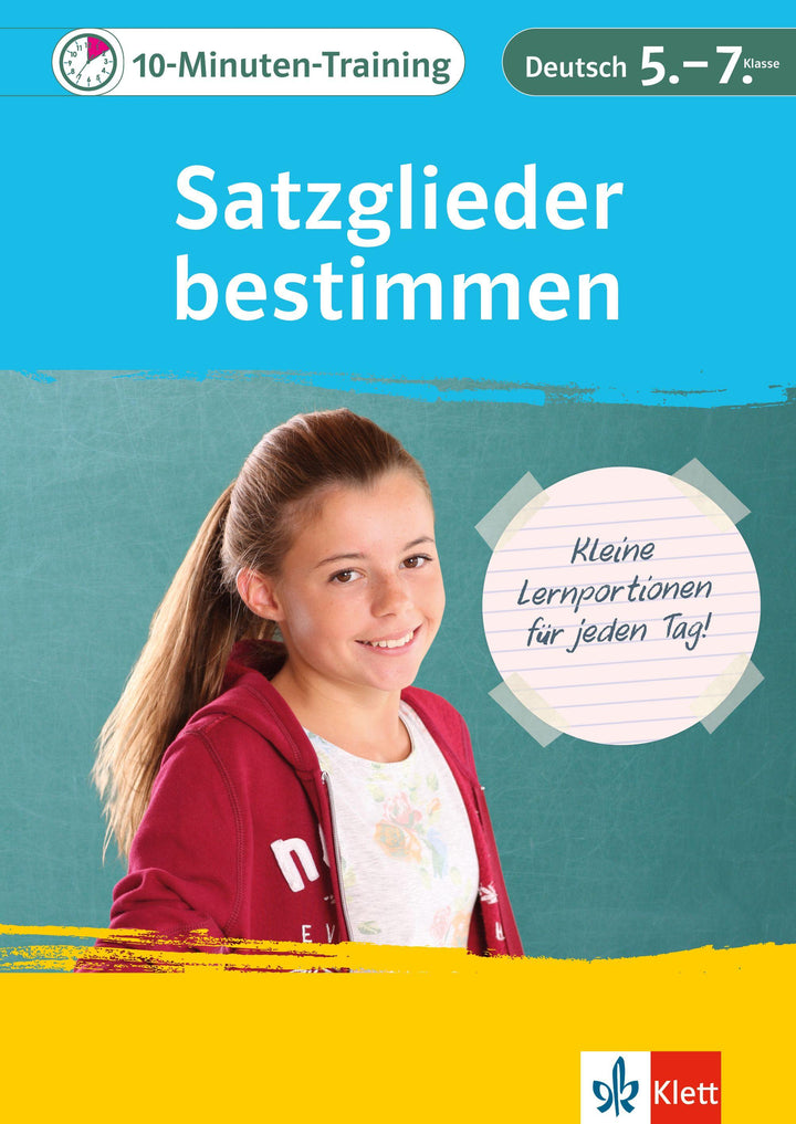 10-Minuten-Training Deutsch Grammatik Satzglieder bestimmen 5.-7. Klasse | -