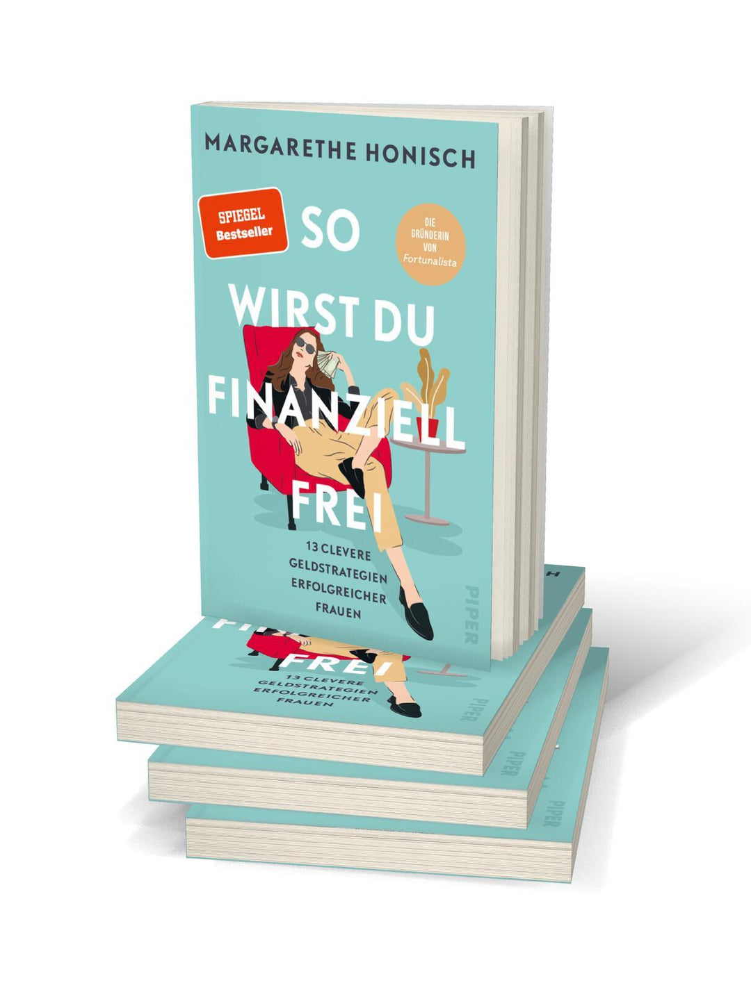 So wirst du finanziell frei | Honisch, Margarethe