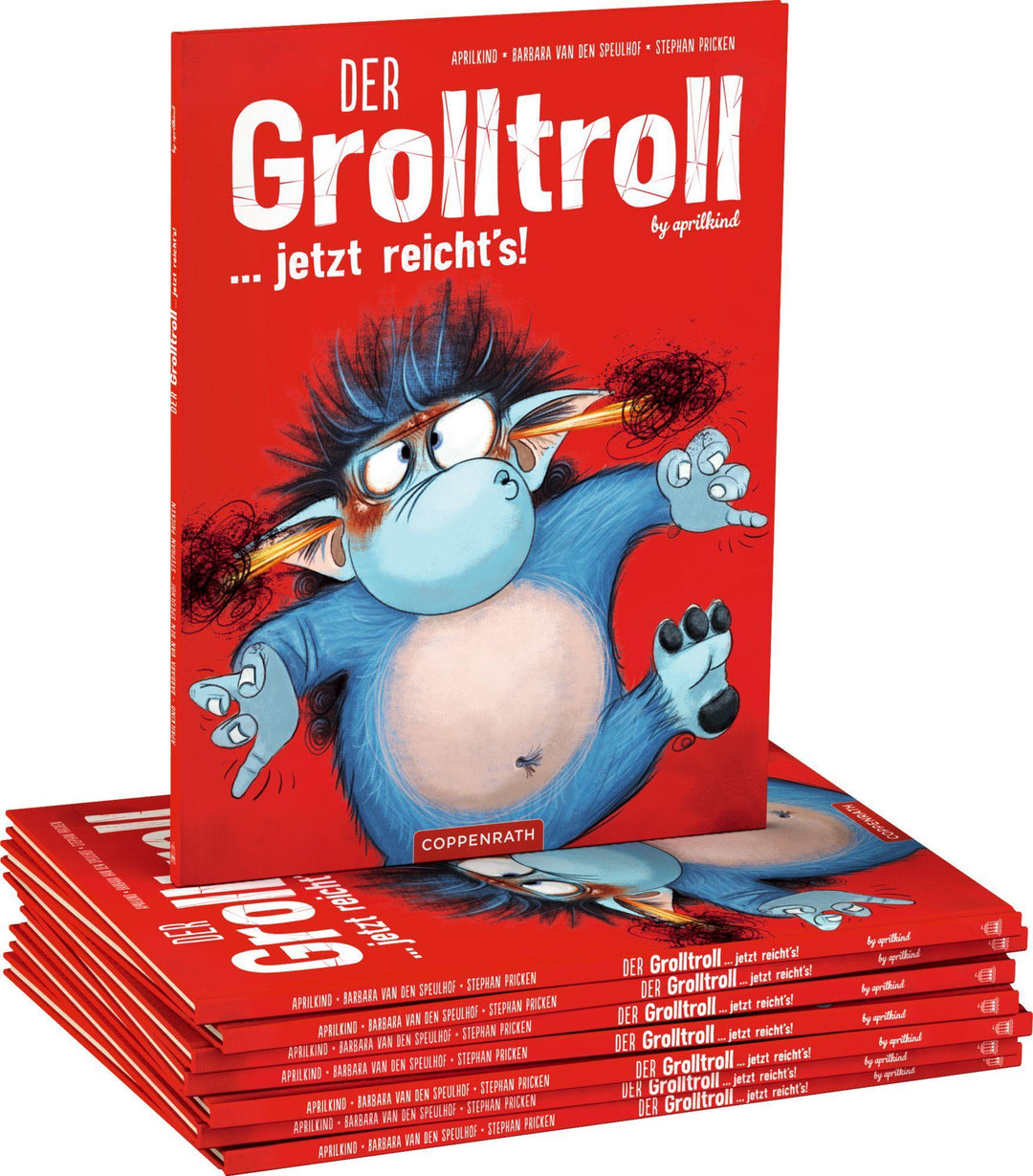 Der Grolltroll ... jetzt reicht's! (Bd. 6) | Aprilkind | Speulhof, Barbara v...
