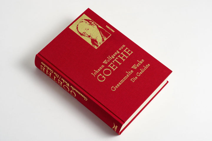 Johann Wolfgang von Goethe - Gesammelte Werke. Die Gedichte | Goethe, Johann...