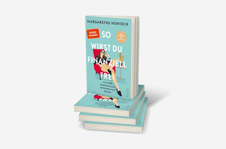 So wirst du finanziell frei | Honisch, Margarethe