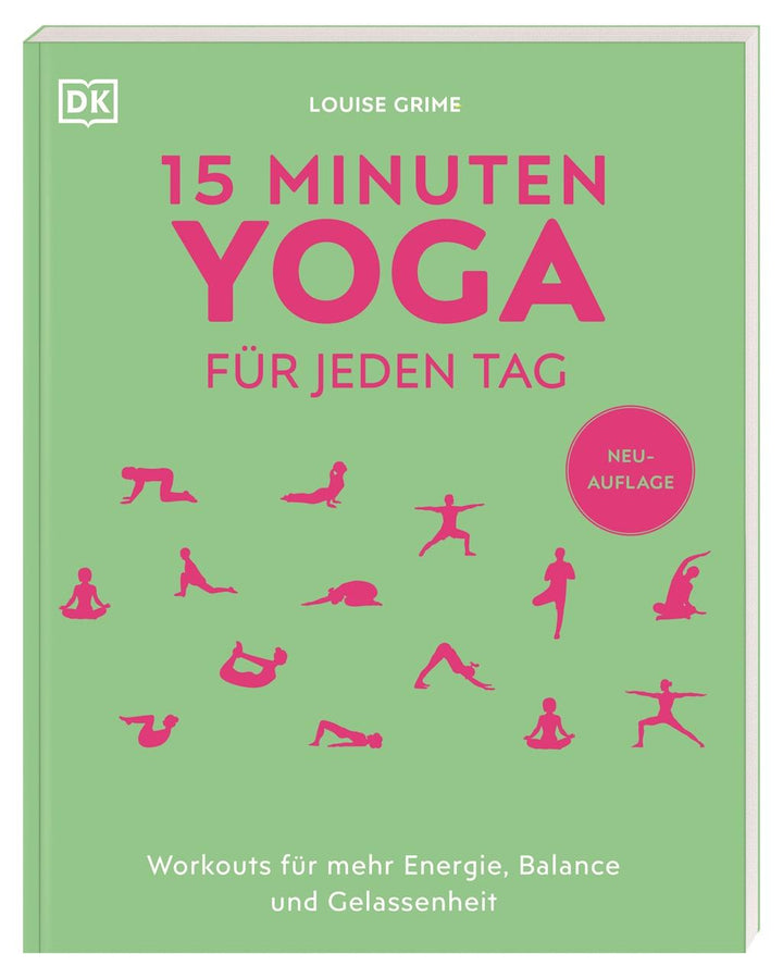 15 Minuten Yoga für jeden Tag | Grime, Louise
