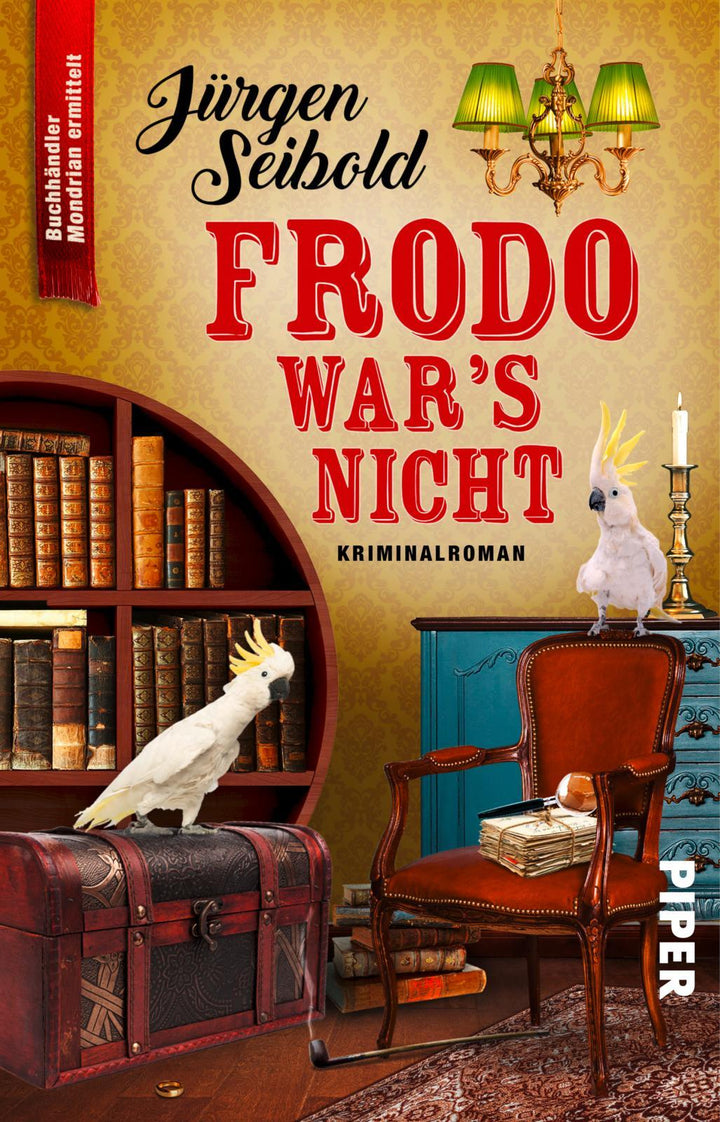 Frodo war's nicht | Seibold, Jürgen