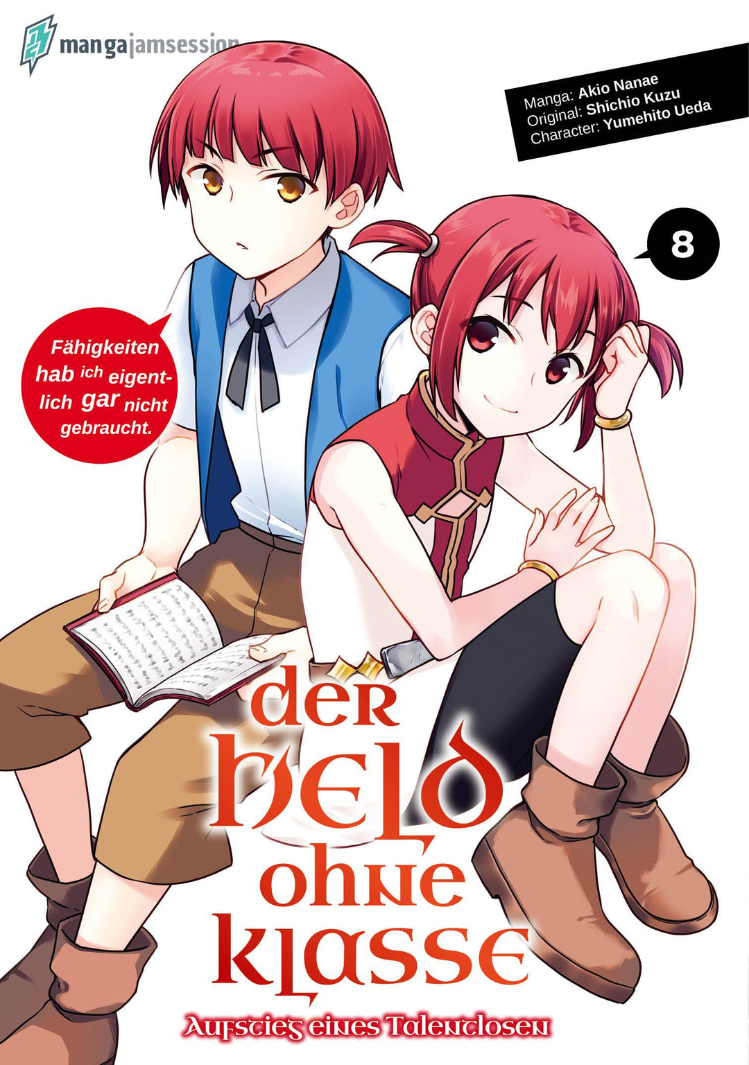 Der Held ohne Klasse 8 | Akio, Nanae | Shichio, Kuzu | Yumehito, Ueda
