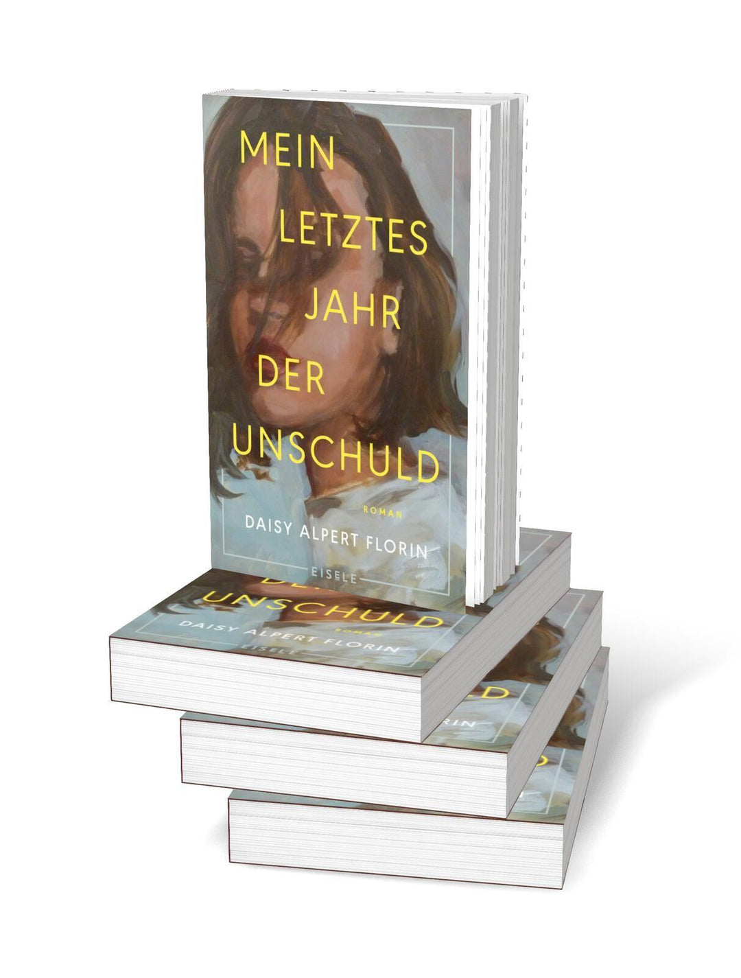 Mein letztes Jahr der Unschuld | Florin, Daisy Alpert
