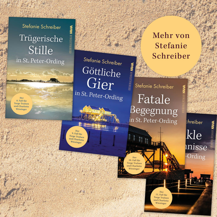 Verzehrender Hass in St. Peter-Ording | Schreiber, Stefanie