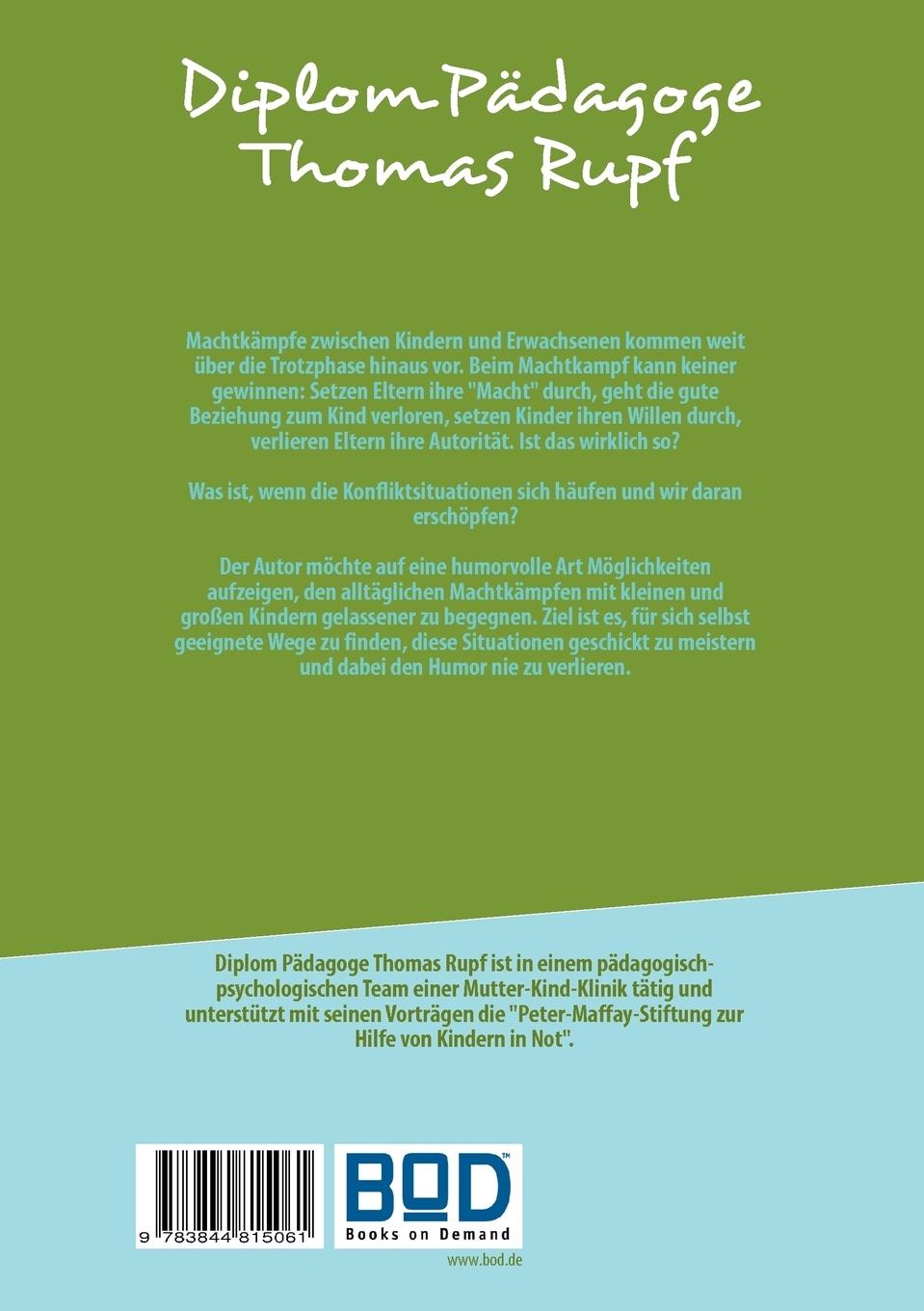 Machtkämpfe der Kinder - wie gehe ich damit um? | Rupf, Thomas
