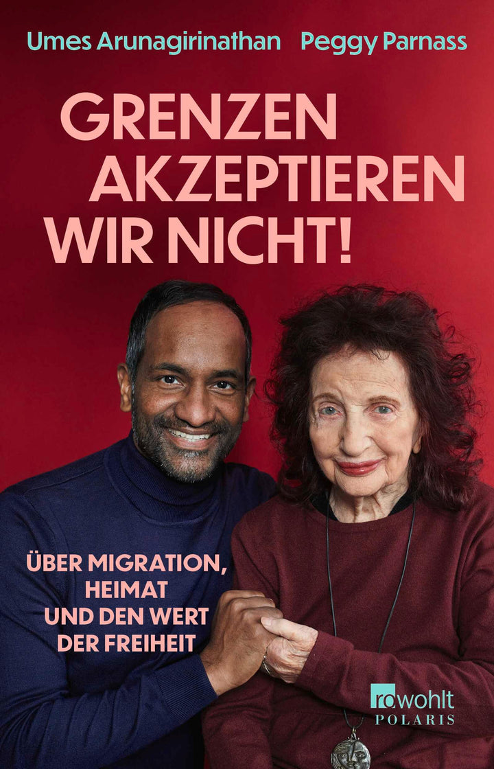'Grenzen akzeptieren wir nicht!' | Arunagirinathan, Umes | Mendlewitsch, Dor...