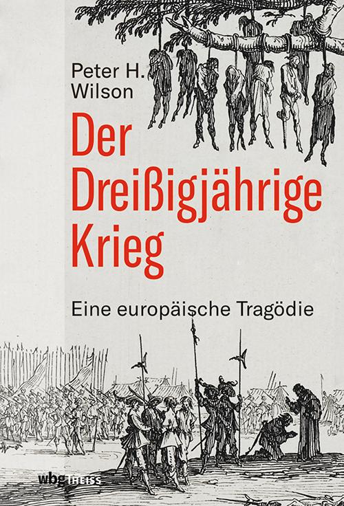 Der Dreißigjährige Krieg | Wilson, Peter H.