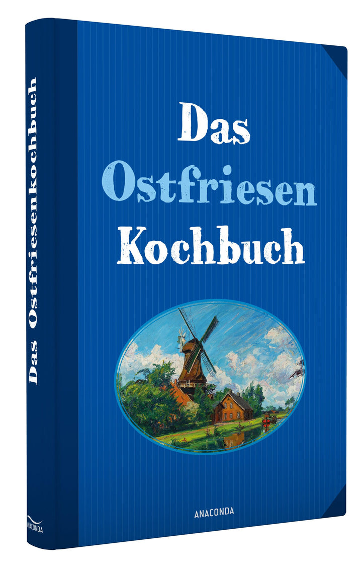 Das Ostfriesenkochbuch | Haar, Annelene von der