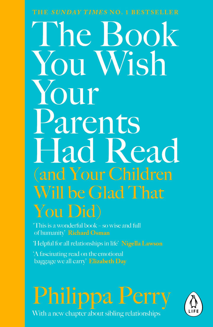 The Book You Wish Your Parents Had Read (and Your Children Will Be Glad That...