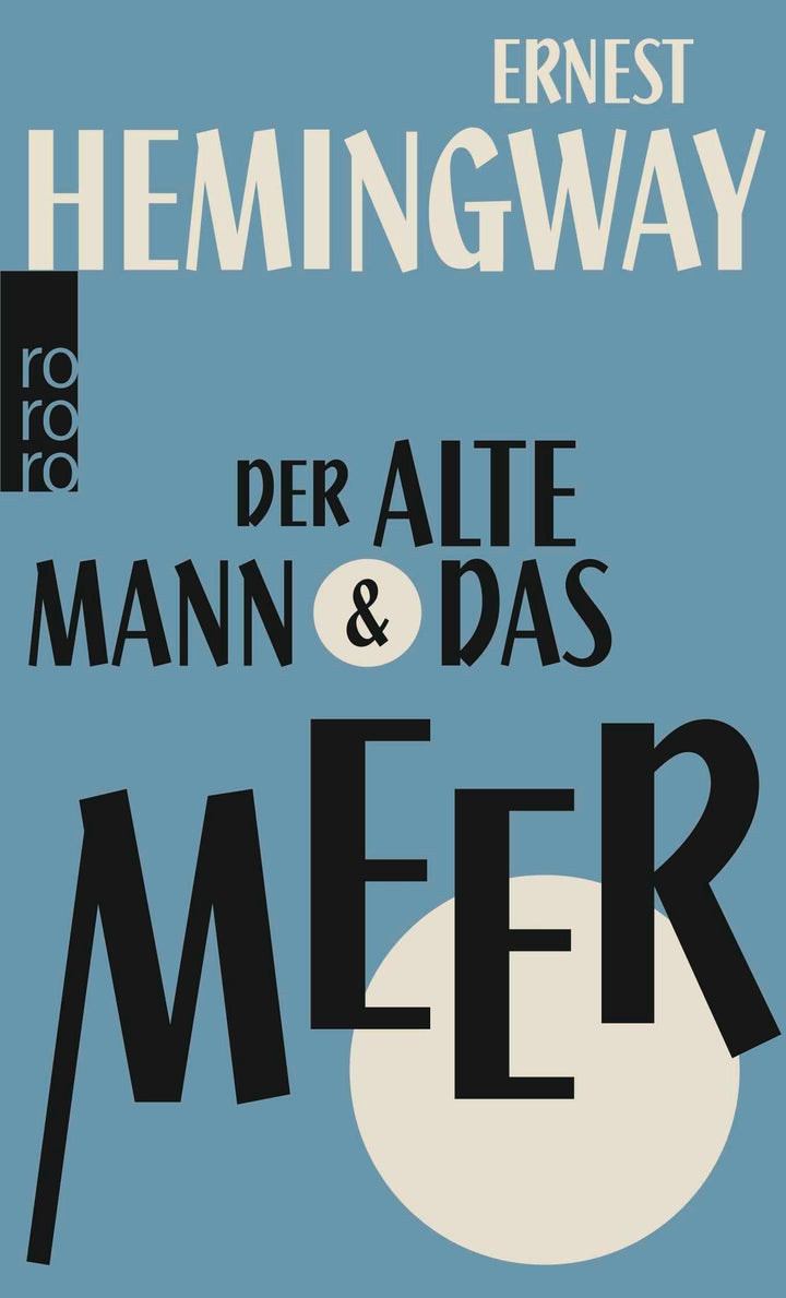 Der alte Mann und das Meer | Hemingway, Ernest