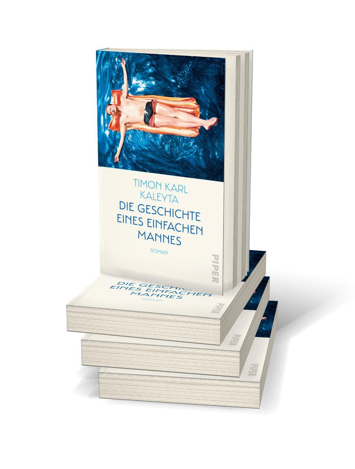 Die Geschichte eines einfachen Mannes | Kaleyta, Timon Karl