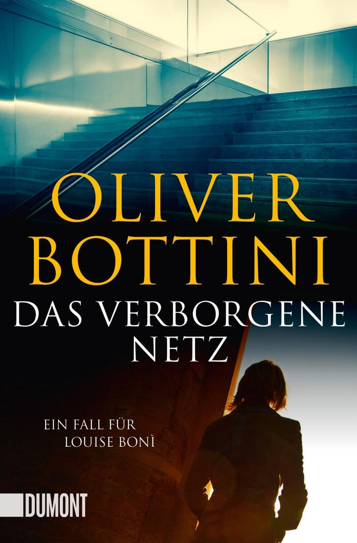 Das verborgene Netz | Bottini, Oliver