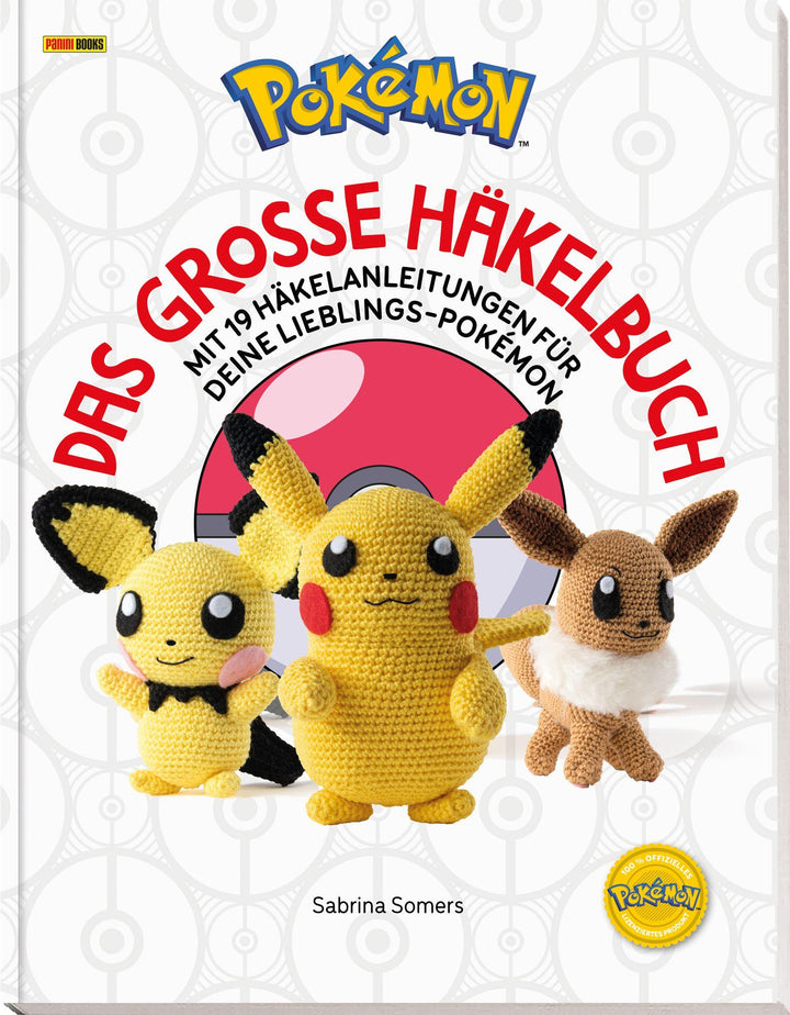 Pokémon: Das große Häkelbuch | Somers, Sabrina