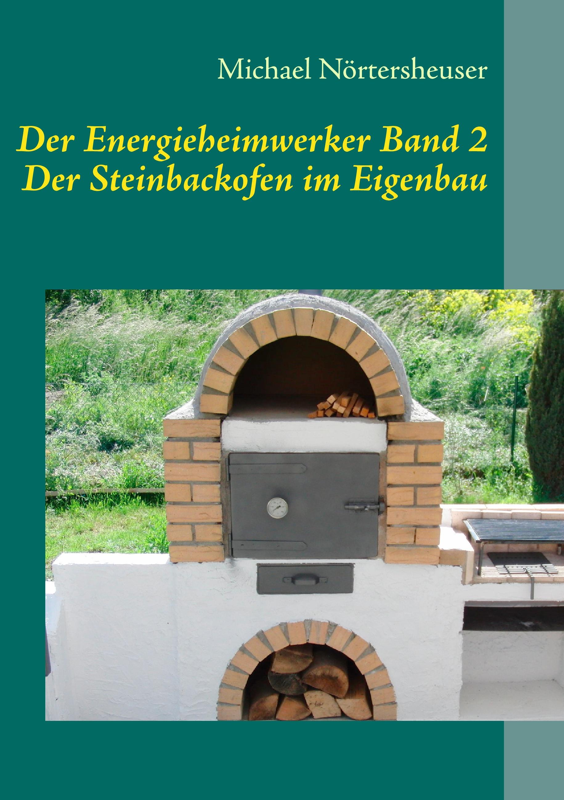 Der Energieheimwerker Band 2 | Nörtersheuser, Michael