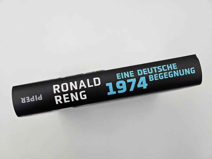 1974 - Eine deutsche Begegnung | Reng, Ronald