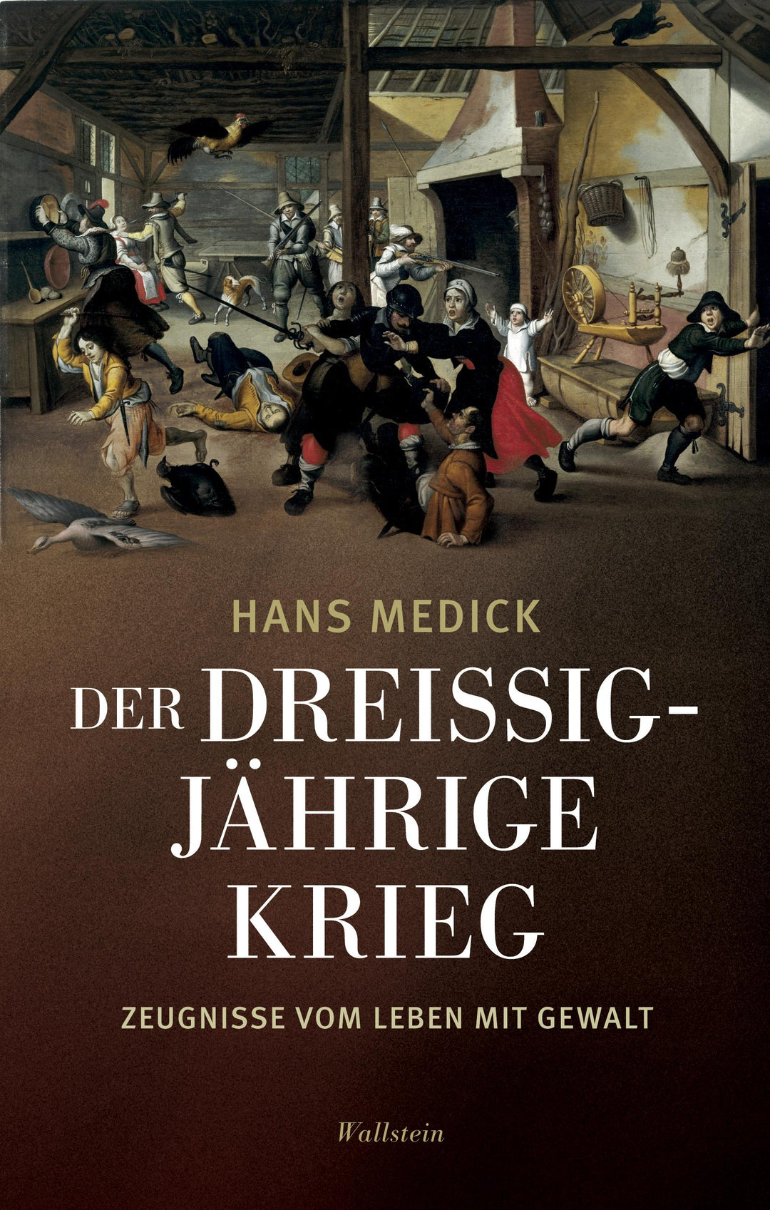 Der Dreißigjährige Krieg | Medick, Hans