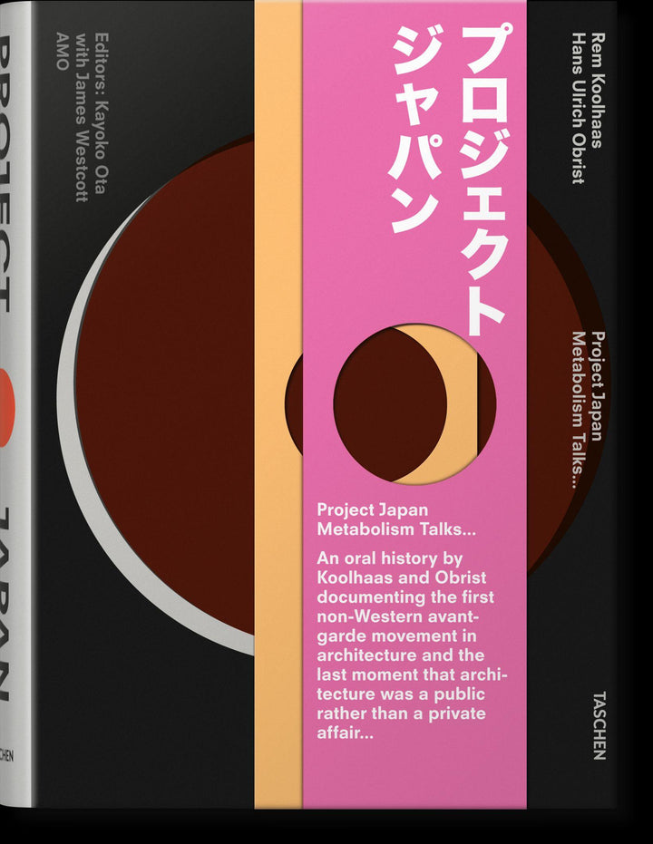 Project Japan. Metabolism Talks? | Koolhaas, Rem | Obrist, Hans Ulrich