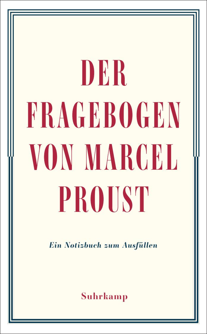 Der Fragebogen von Marcel Proust. Ein Notizbuch zum Ausfüllen | Proust, Marcel