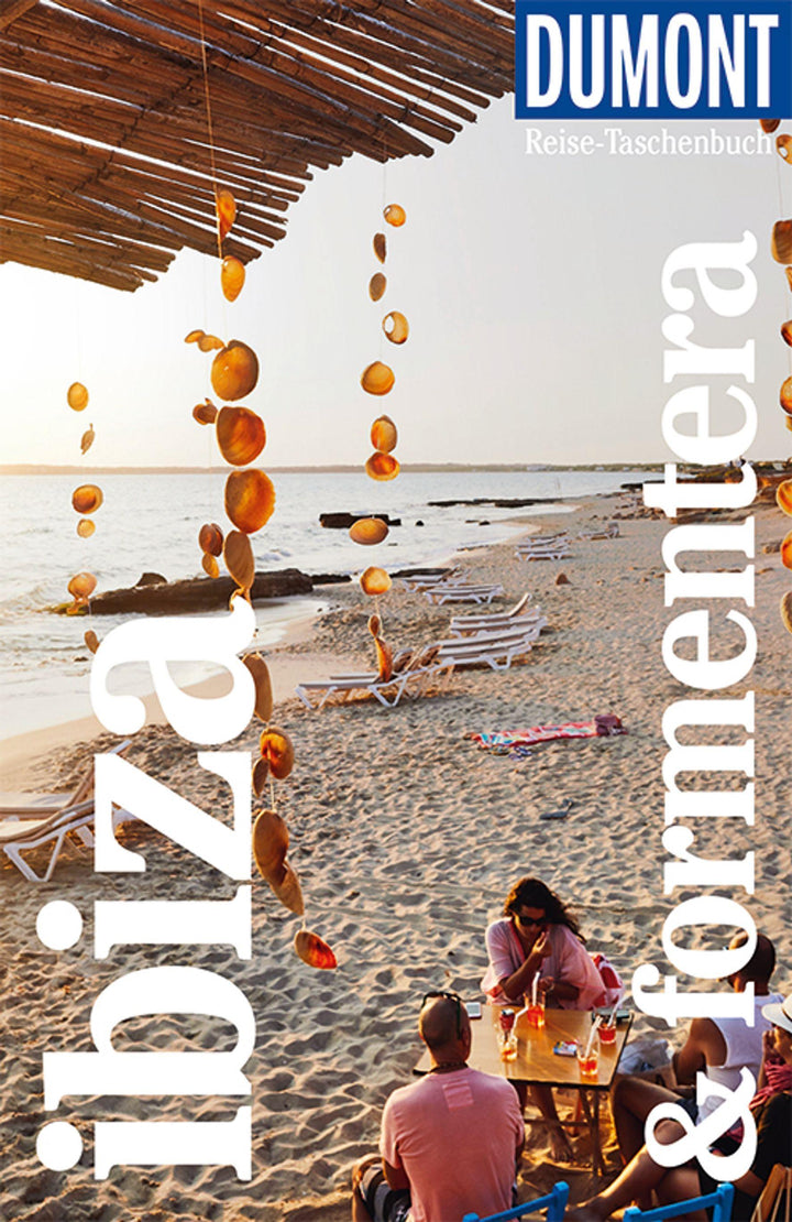 DuMont Reise-Taschenbuch Ibiza & Formentera | Krause, Patrick