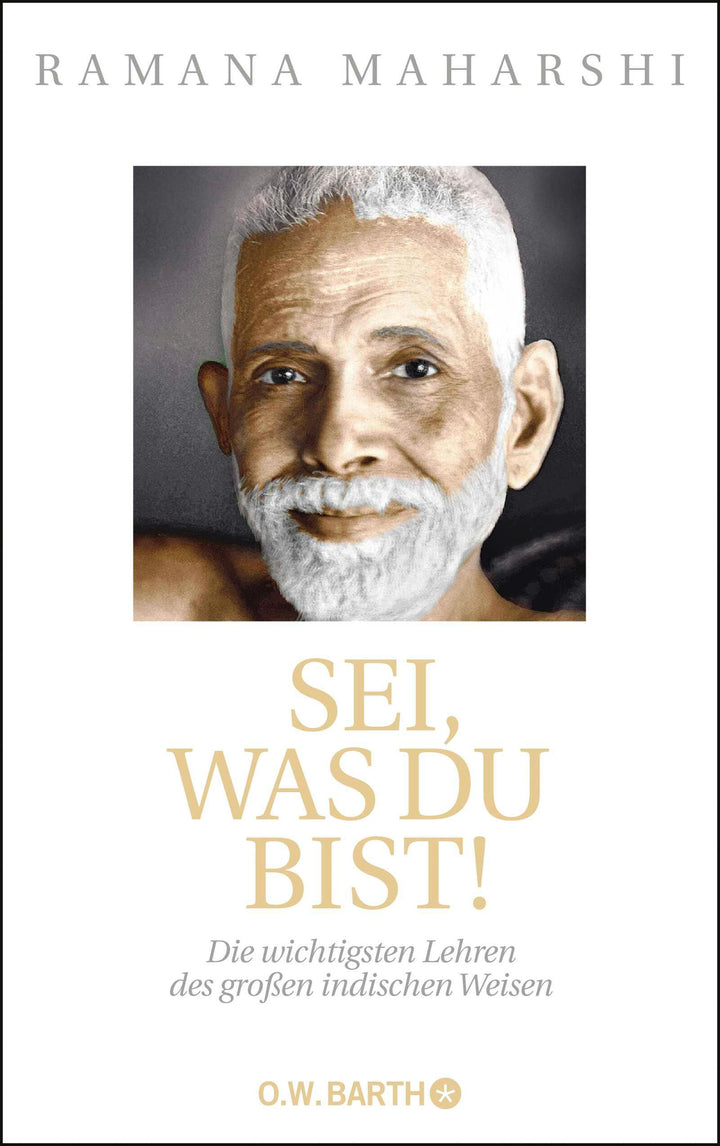Sei, was du bist! | Maharshi, Ramana