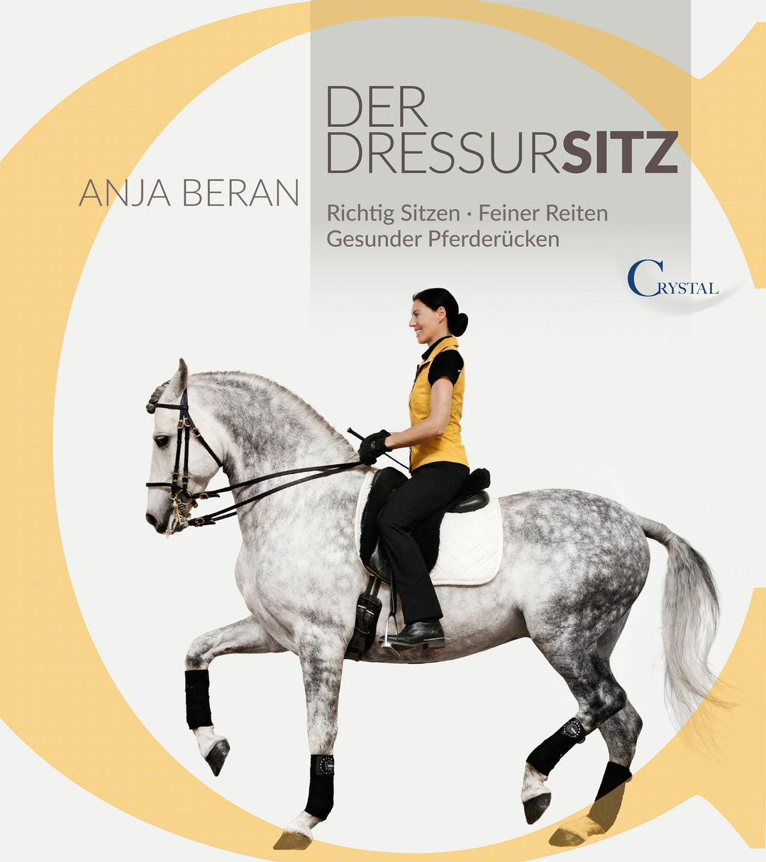 Der Dressursitz | Beran, Anja
