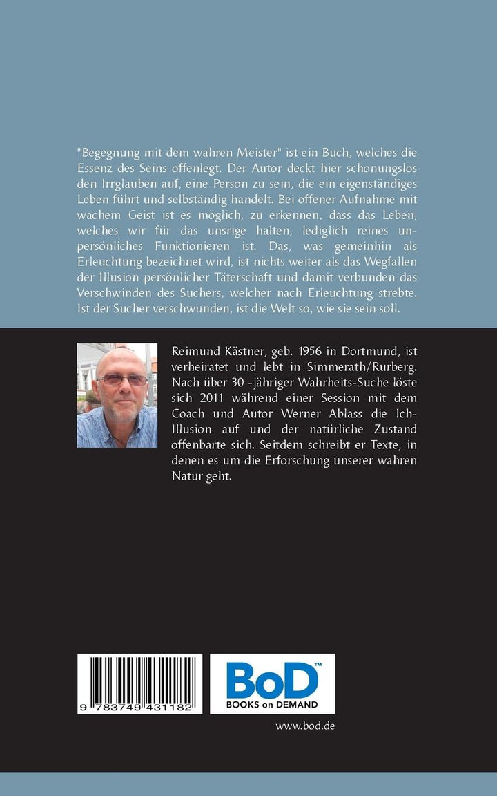 Begegnung mit dem wahren Meister | Kästner, Reimund