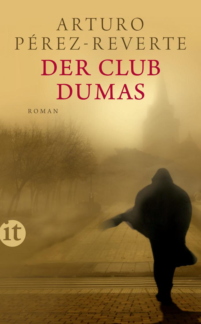 Der Club Dumas | Pérez-Reverte, Arturo