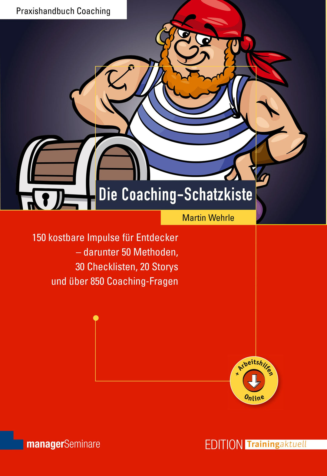 Die Coaching-Schatzkiste | Wehrle, Martin