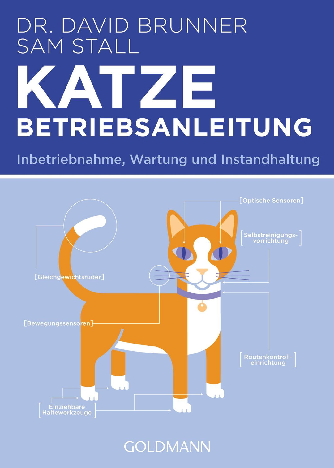 Katze - Betriebsanleitung | Brunner, David | Stall, Sam