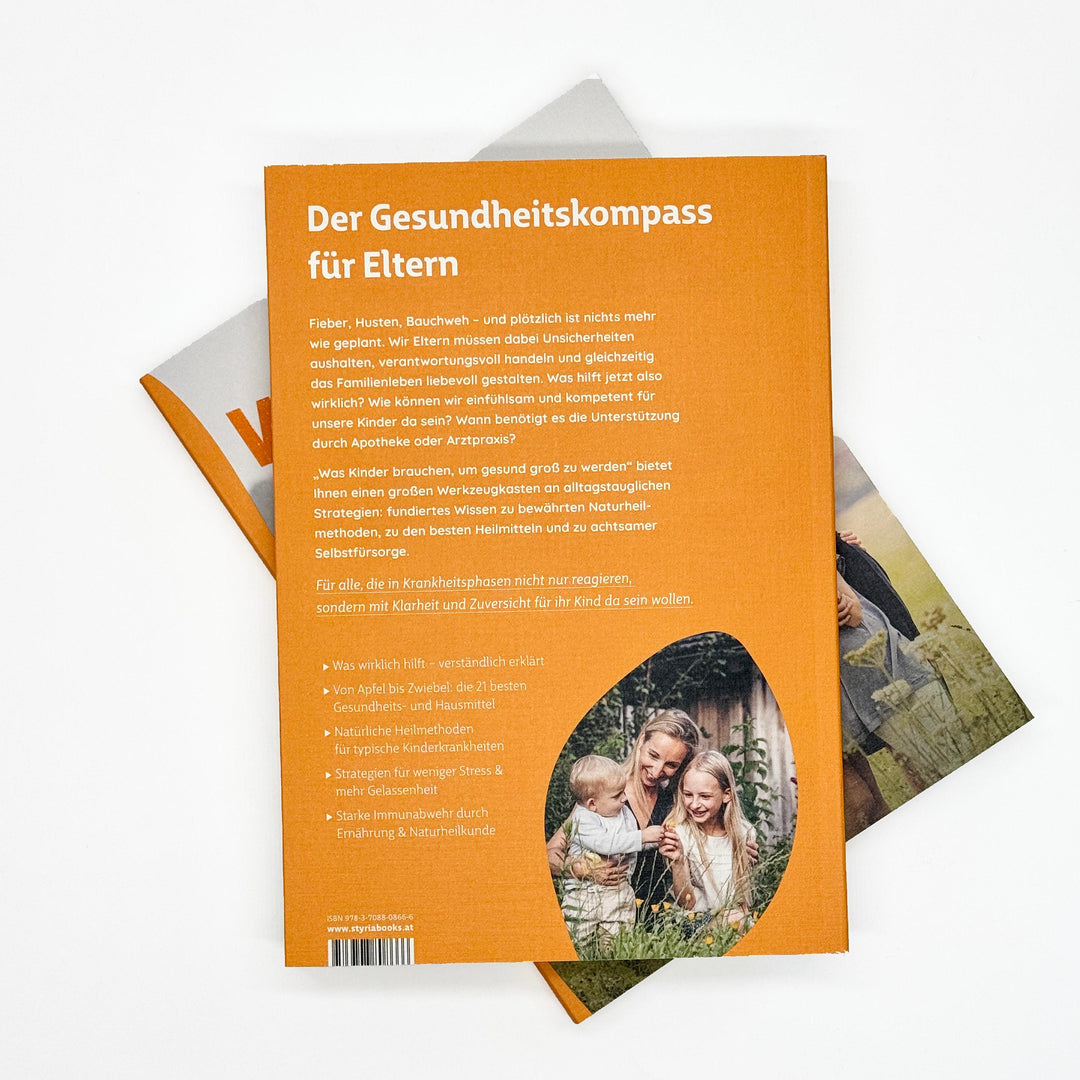 Was Kinder brauchen, um gesund groß zu werden | Stadelmann, Natalie