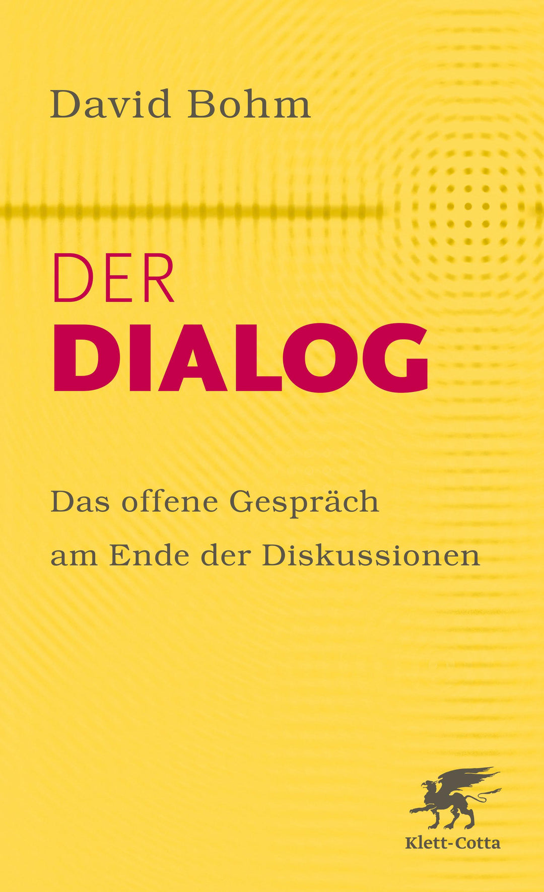 Der Dialog | Bohm, David