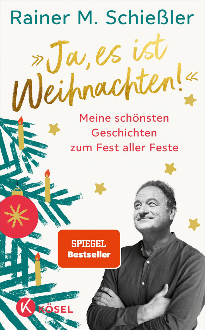 'Ja, es ist Weihnachten!' | Schießler, Rainer M.