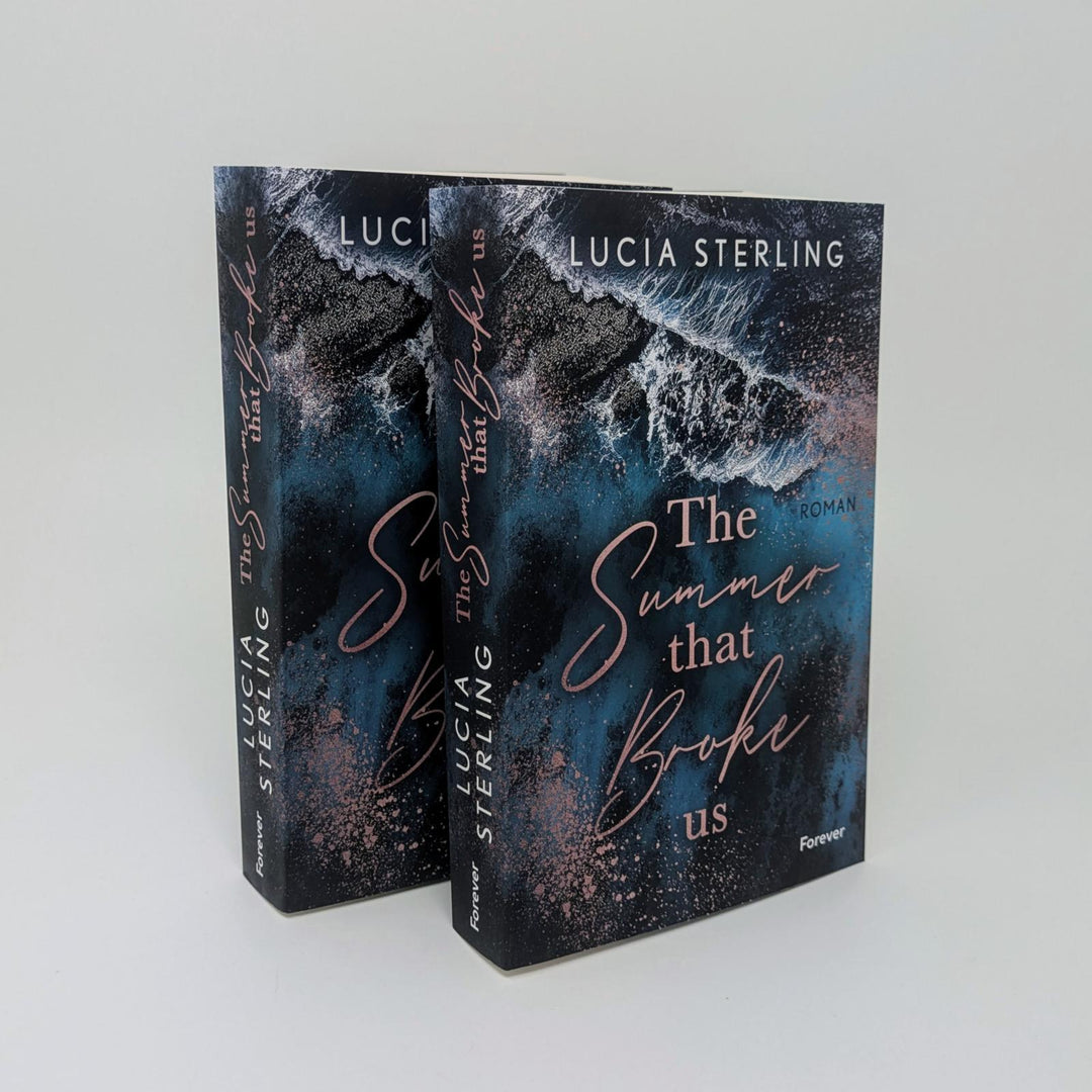 The summer that broke us | Sterling, Lucia