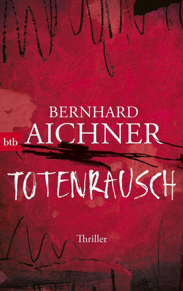 Totenrausch | Aichner, Bernhard