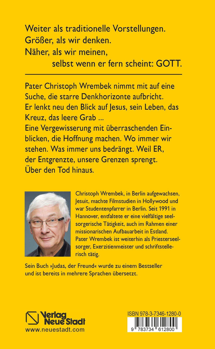 Der entgrenzte Gott | Wrembek, Christoph