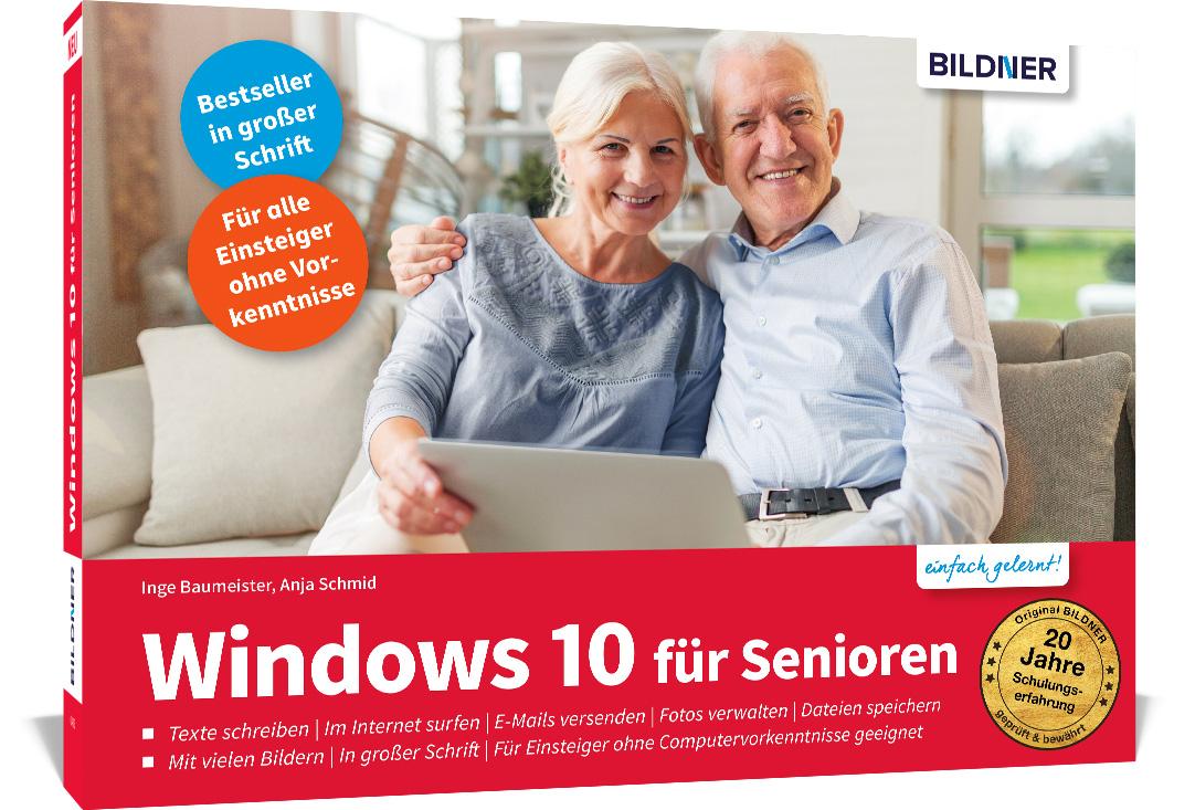 Windows 10 für Senioren | Baumeister, Inge | Schmid, Anja
