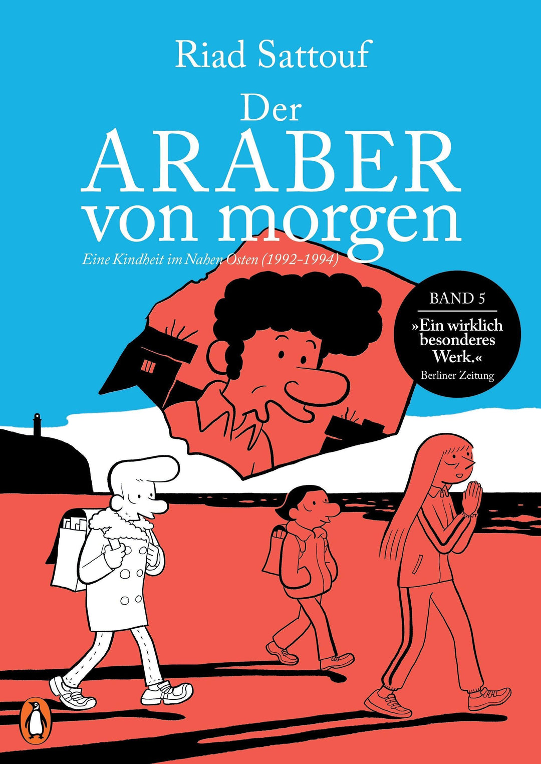 Der Araber von morgen, Band 5 | Sattouf, Riad