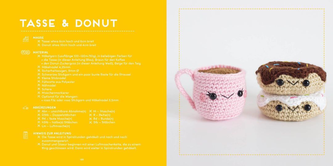 Meine kunterbunte Amigurumi-Welt - super einfach 25 niedliche Figuren häkeln...