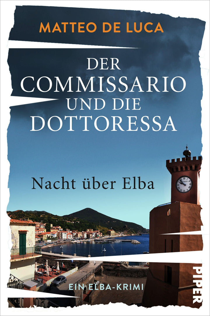 Der Commissario und die Dottoressa - Nacht über Elba | Luca, Matteo de