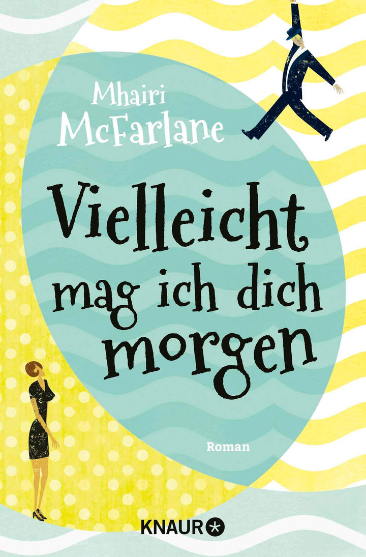 Vielleicht mag ich dich morgen | McFarlane, Mhairi
