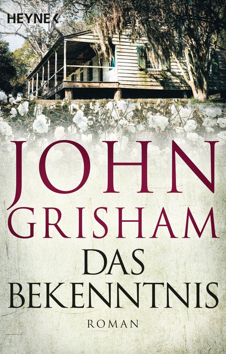 Das Bekenntnis | Grisham, John