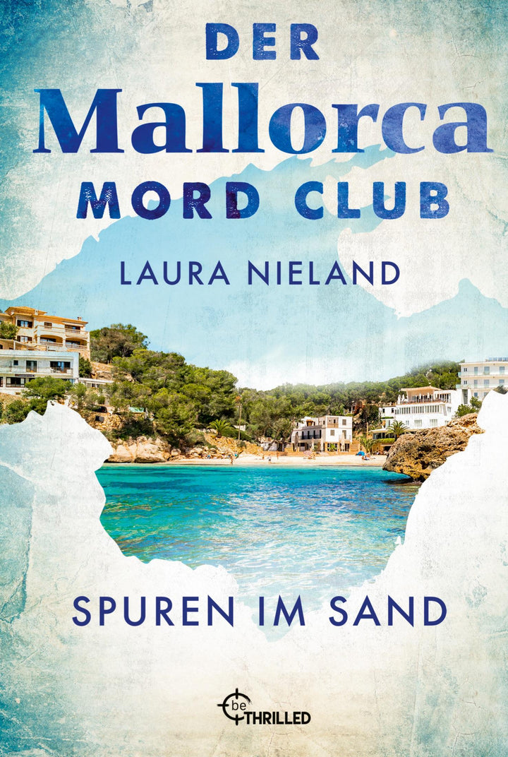 Der Mallorca Mord Club - Spuren im Sand | Nieland, Laura